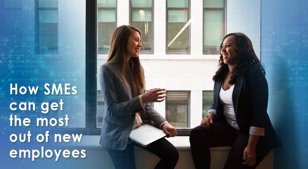 5 ways SMEs can get the most out of new employees