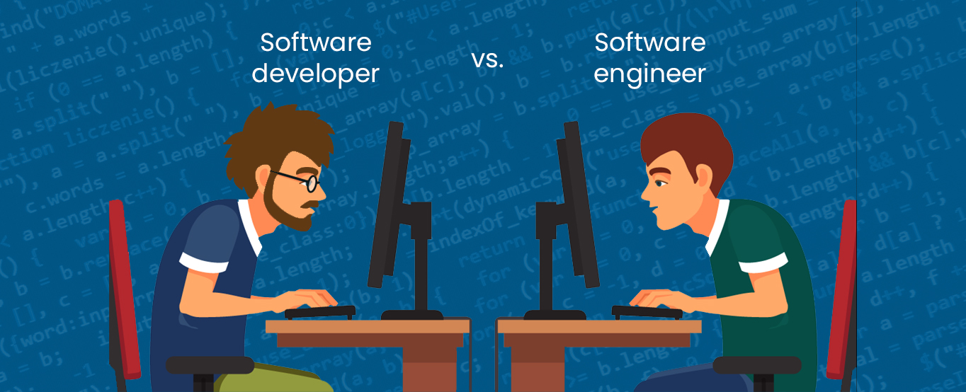 Software developer vs software engineer; what’s the difference?